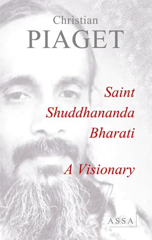 Saint Shuddhananda Bharati, A Visionary